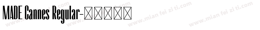 MADE Cannes Regular字体转换